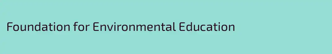 Foundation for Environmental Education